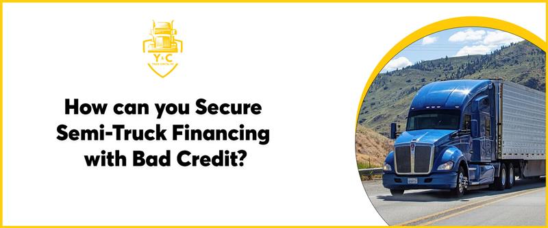 bad credit tractor-trailer financing
