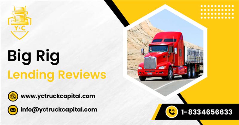 big rig lending reviews
